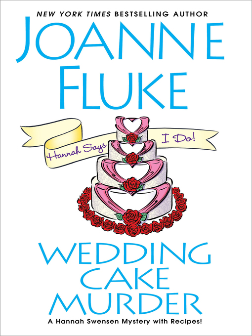 Upplýsingar um Wedding Cake Murder eftir Joanne Fluke - Til útláns